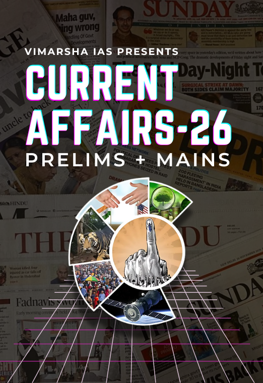 Current Affairs Module 2026 (Prelims + Mains)