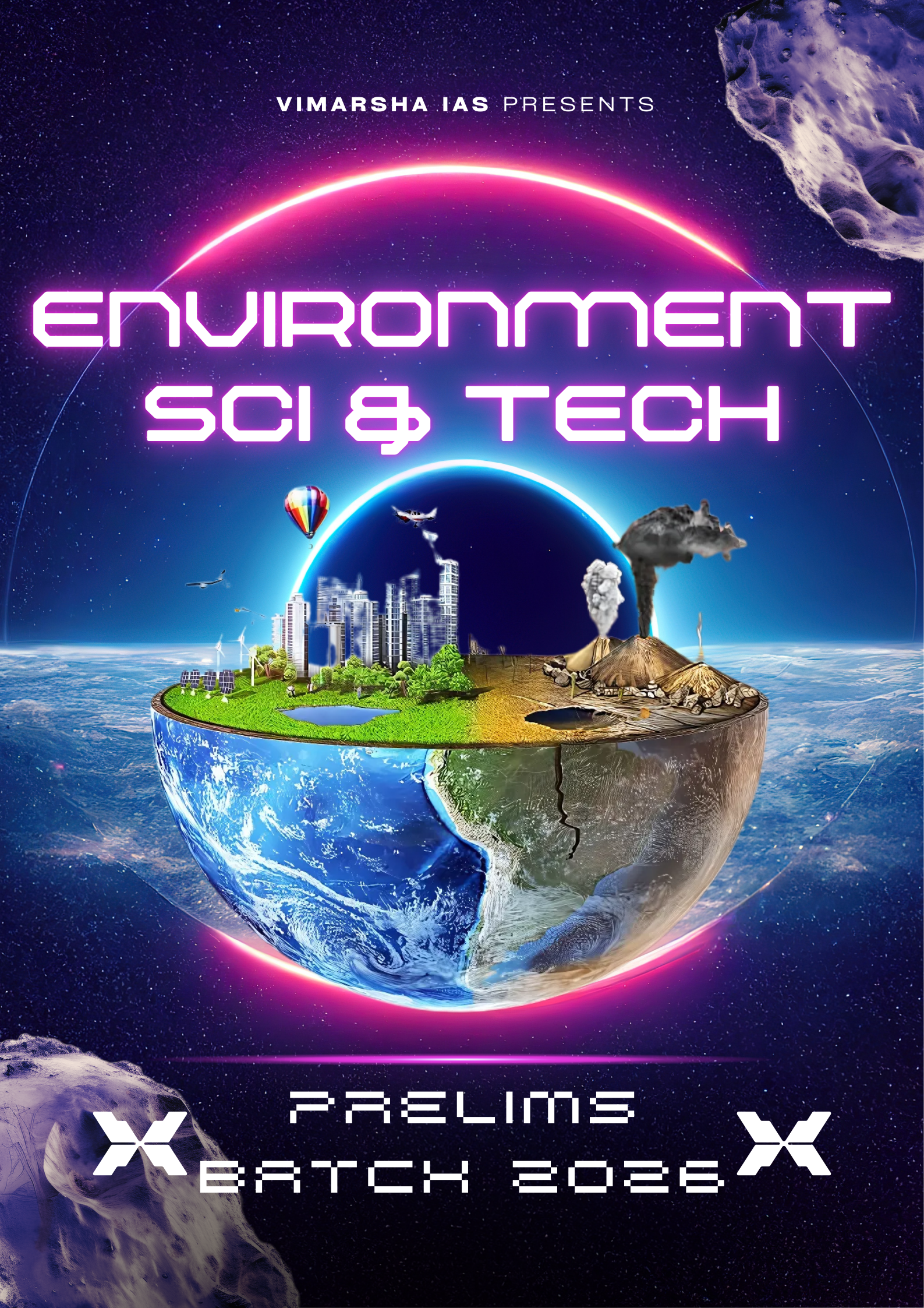 Environment + Science & Technology (Prelims Batch 2026)